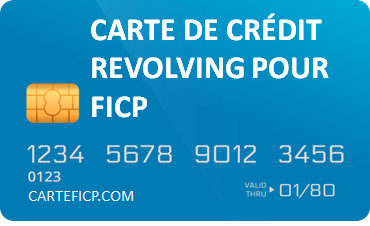 CARTE DE CRÉDIT REVOLVING POUR FICP 2024